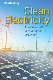 Clean Electricity: A practical path to zero-carbon buildings
