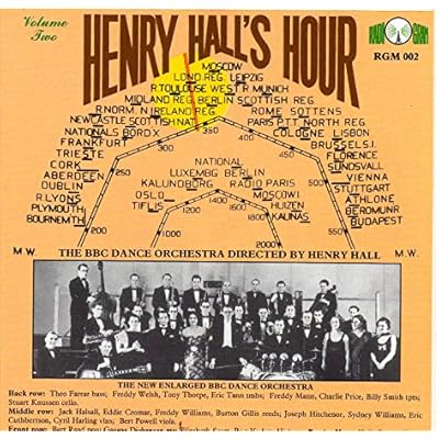 Henry Hall's Hour Volume Two