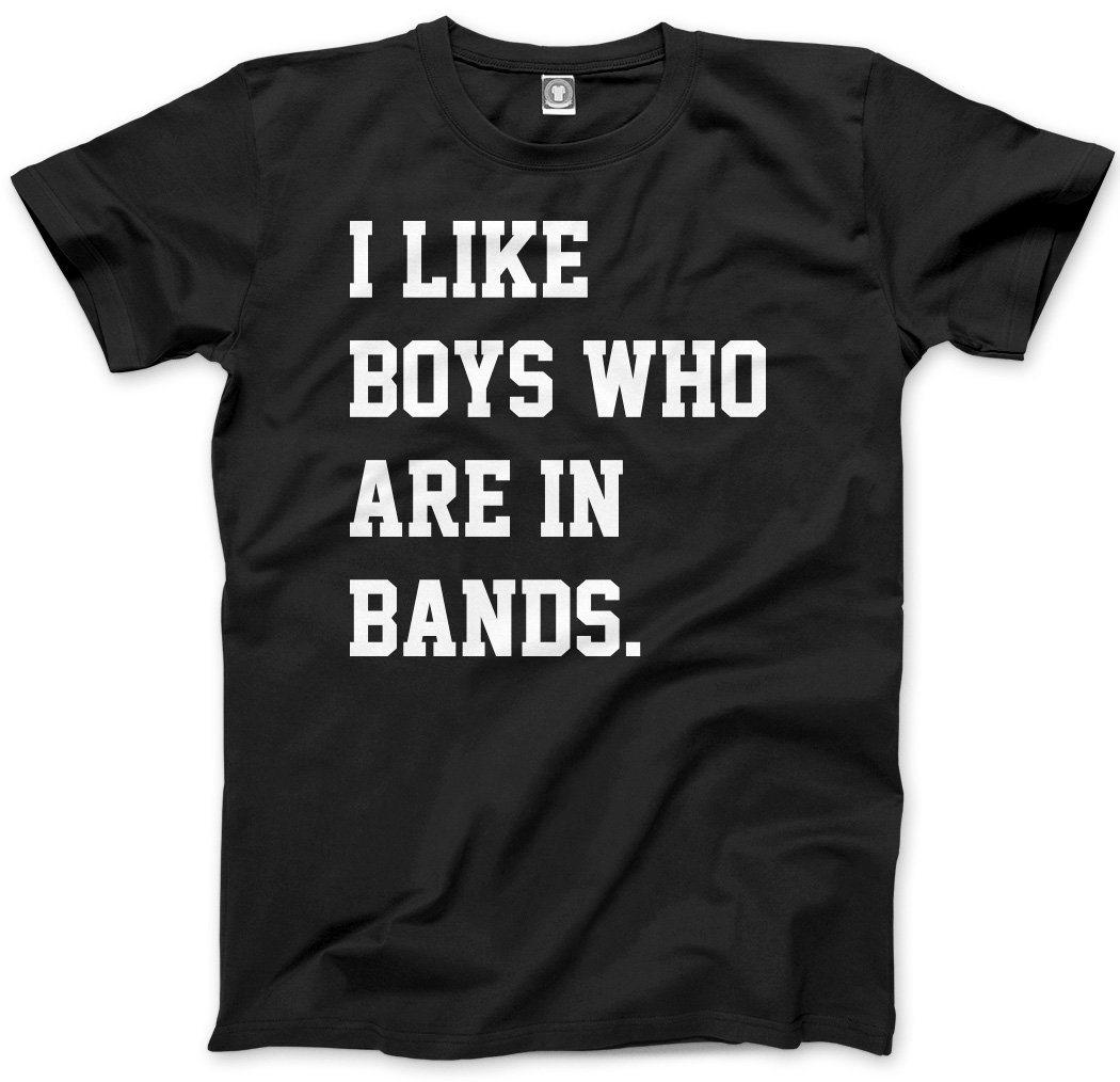 HotScamp I Like Boys Who are in Bands Men's Unisex T-Shirt - Black Medium