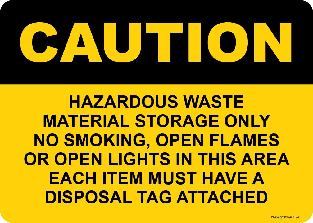 G Signage - 3M - EG - Hi-Visibility - "Hazardous Waste Material Storage Only No Smoking Open Flames O…" - OSHA Caution Sign - Adhesive Sticker - Digital PRT - Adhesive Mounting - 5Y Outdoor Warranty
