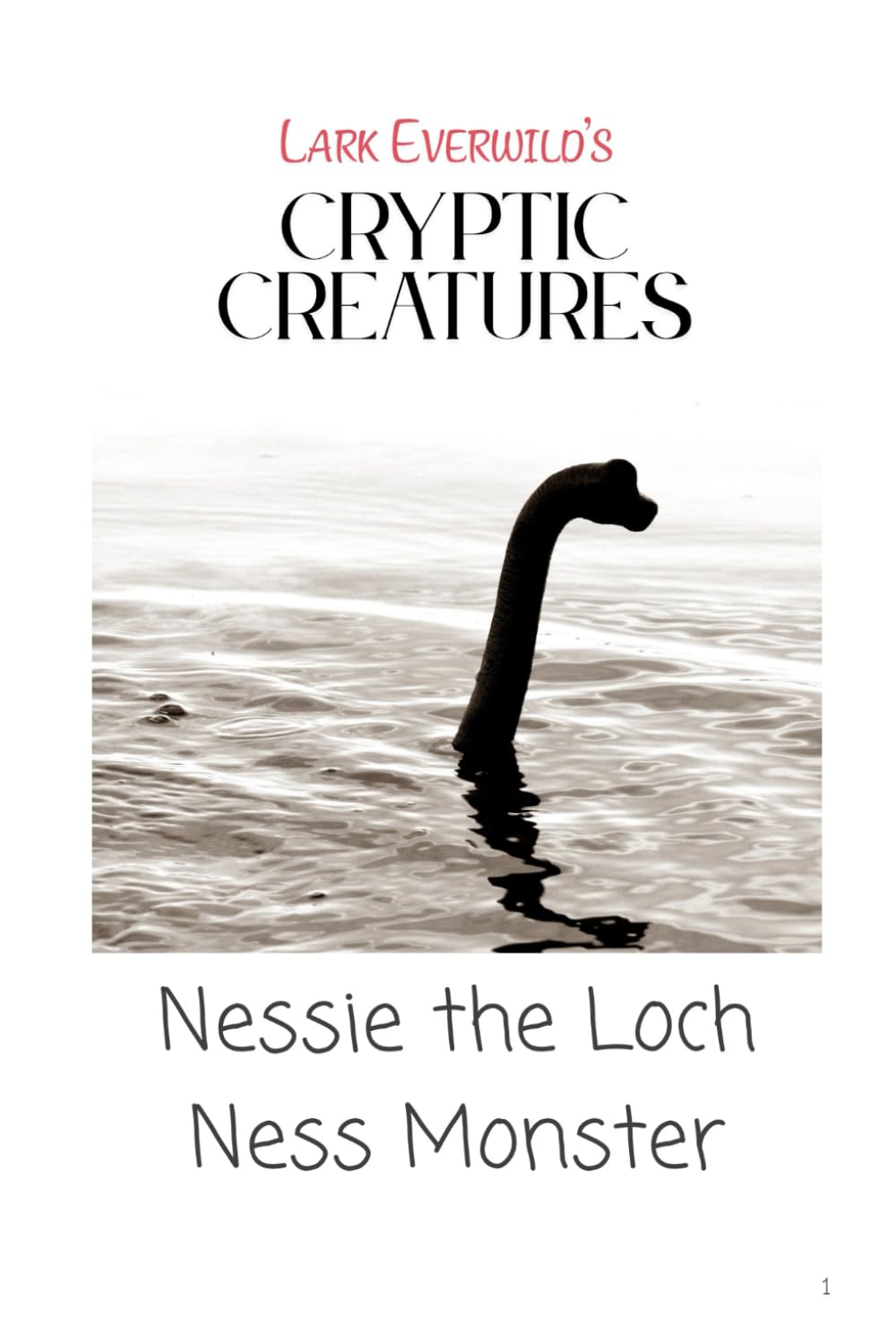 Nessie the Loch Ness Monster (Lark Everwild)