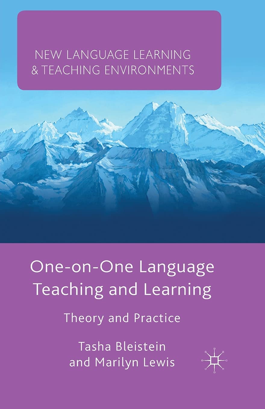Buy One-on-One Language Teaching and Learning: Theory and Practice (New Language Learning and Teaching Environments) — BookShops.in