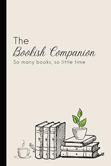 The Bookish Companion Mini Reading Log and Notebook 6" x 9" lined 120-page reading journal for book reviews and record keeping