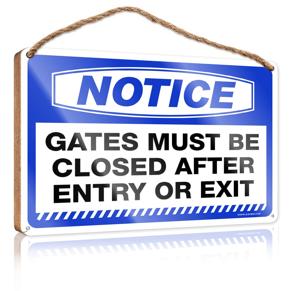 DTHA Wooden Home Sign Notice Gates Must Be Closed After Entry Or Exit Wooden Sign Wood Plaques For Crafts Home Signs Decor(15X28CM)