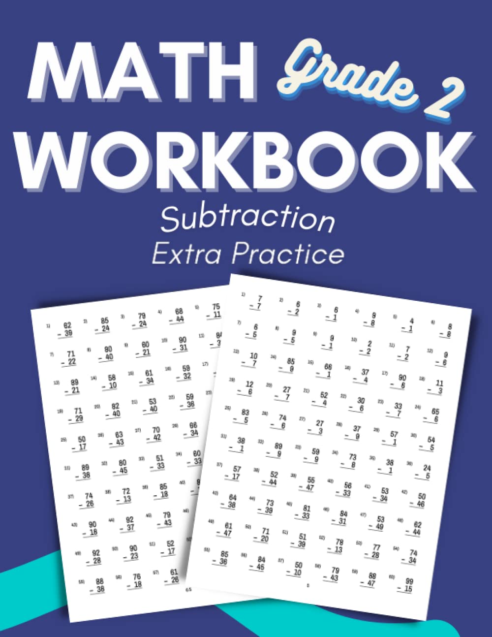 Math Workbook Grade 2 Subtraction Extra Practice: Math Practice Problems for 2nd Grade