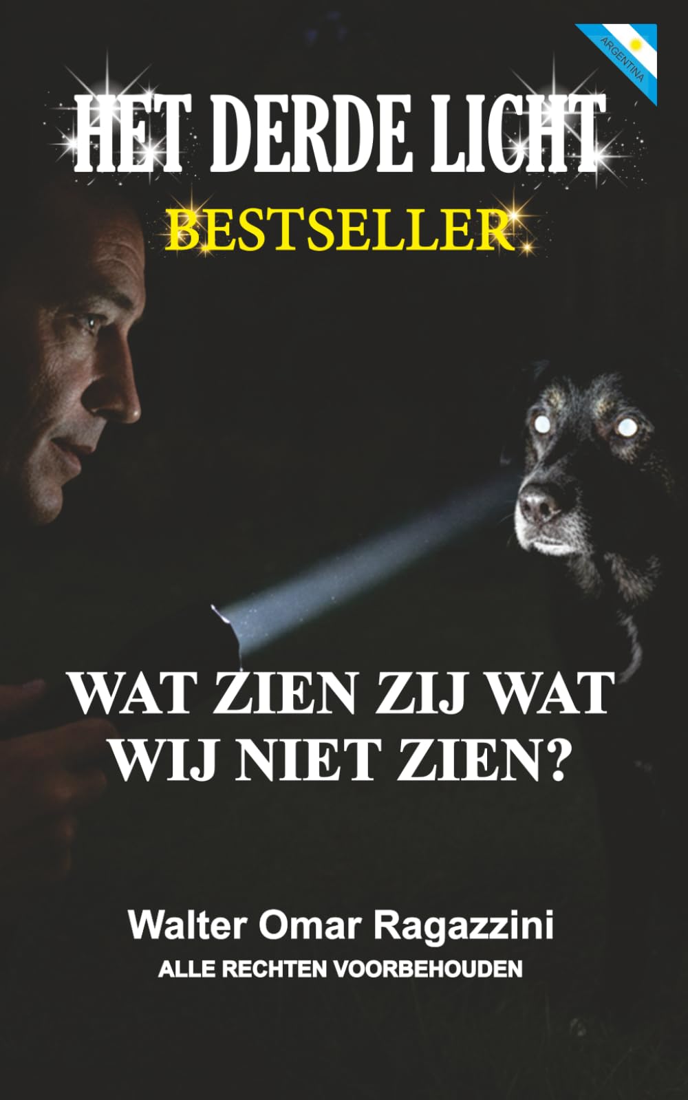 Het Derde Licht: Het ontwaken van de blik van de ziel