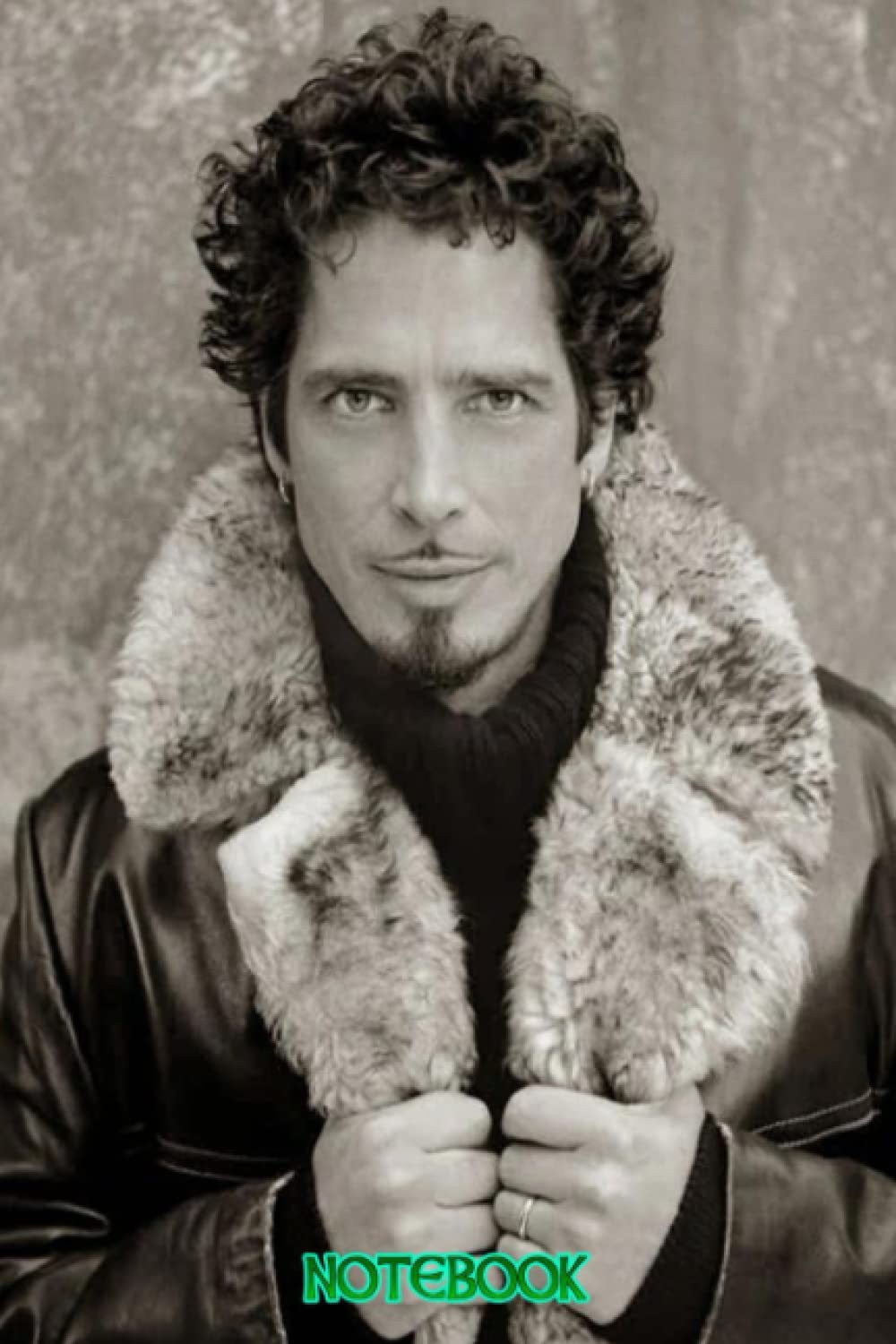 Notebook : Chris Cornell Notebook and Journal Perfect for Fan club members , Gift idea , Thankgiving Notebook #192