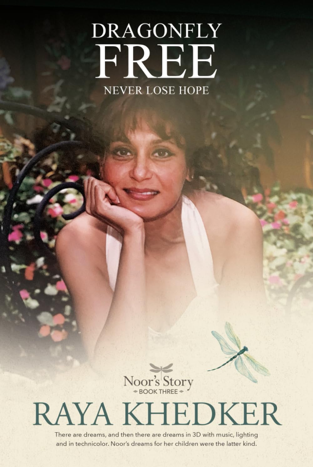 Dragonfly Free: Noor's Story: Book Three