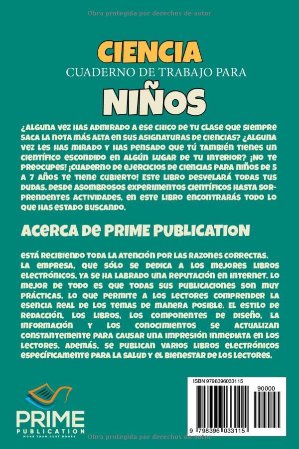 Miniatura 2 de CIENCIA CUADERNO DE TRABAJO PARA NIÑOS EDADES 5-7 Un libro para niños con proyectos o experimentos científicos y pasos para contarles cómo funcionan