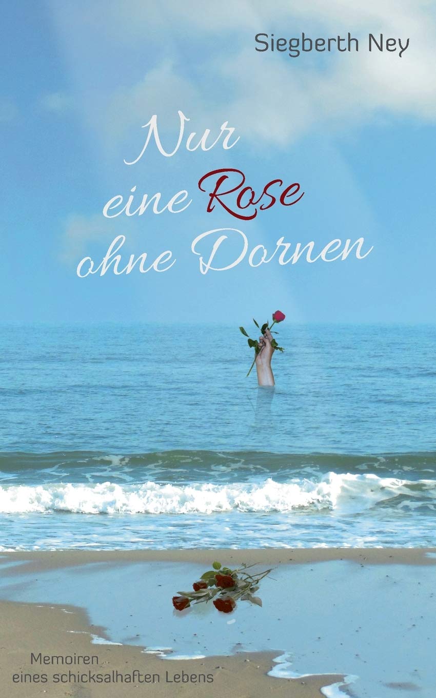 Rose Ohne Dornen 1