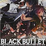 BLACK BULLET Original Soundtrack
