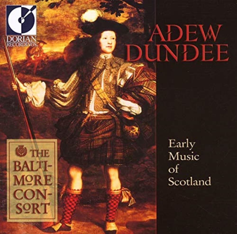 Adew Dundee [Audio CD] Baltimore Consort