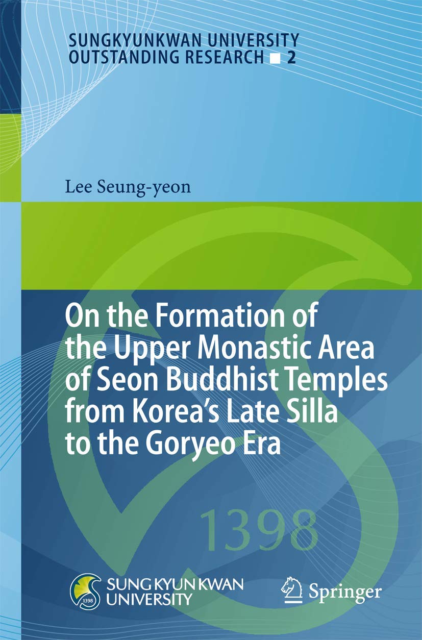 Temple bouddhiste Seon Corée : comprendre l'architecture sacrée Silla Goryeo