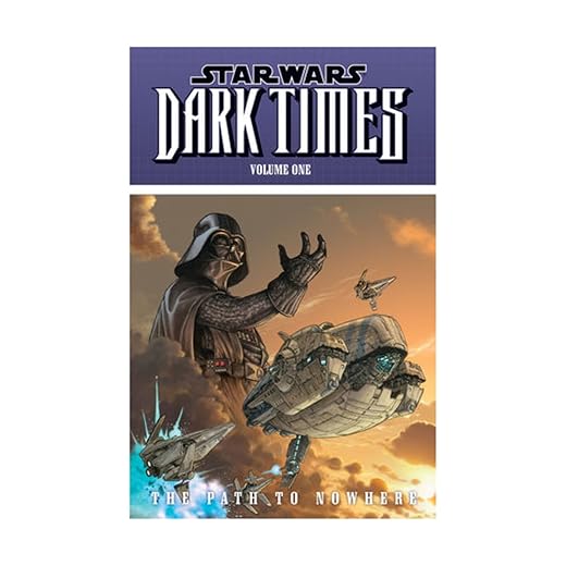Star Wars: Dark Times, Vol. 1: Path to Nowhere