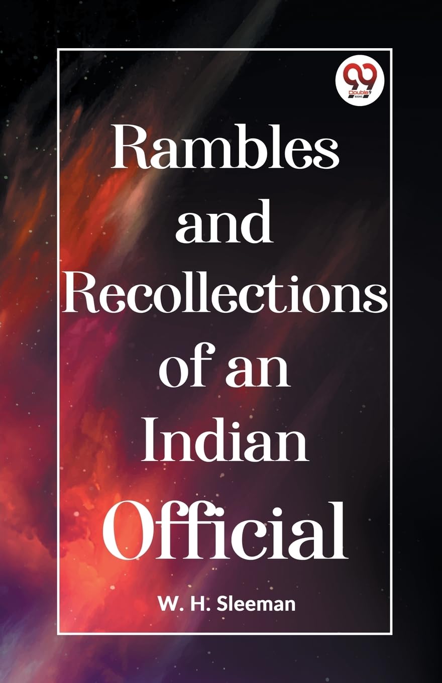 Rambles and Recollections of an Indian Official
