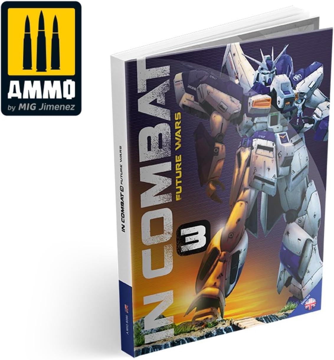 IN COMBAT 3: FUTURE WARS - PAINTING & WEATHERING MECHAS by AMMO by MIG Jimenez