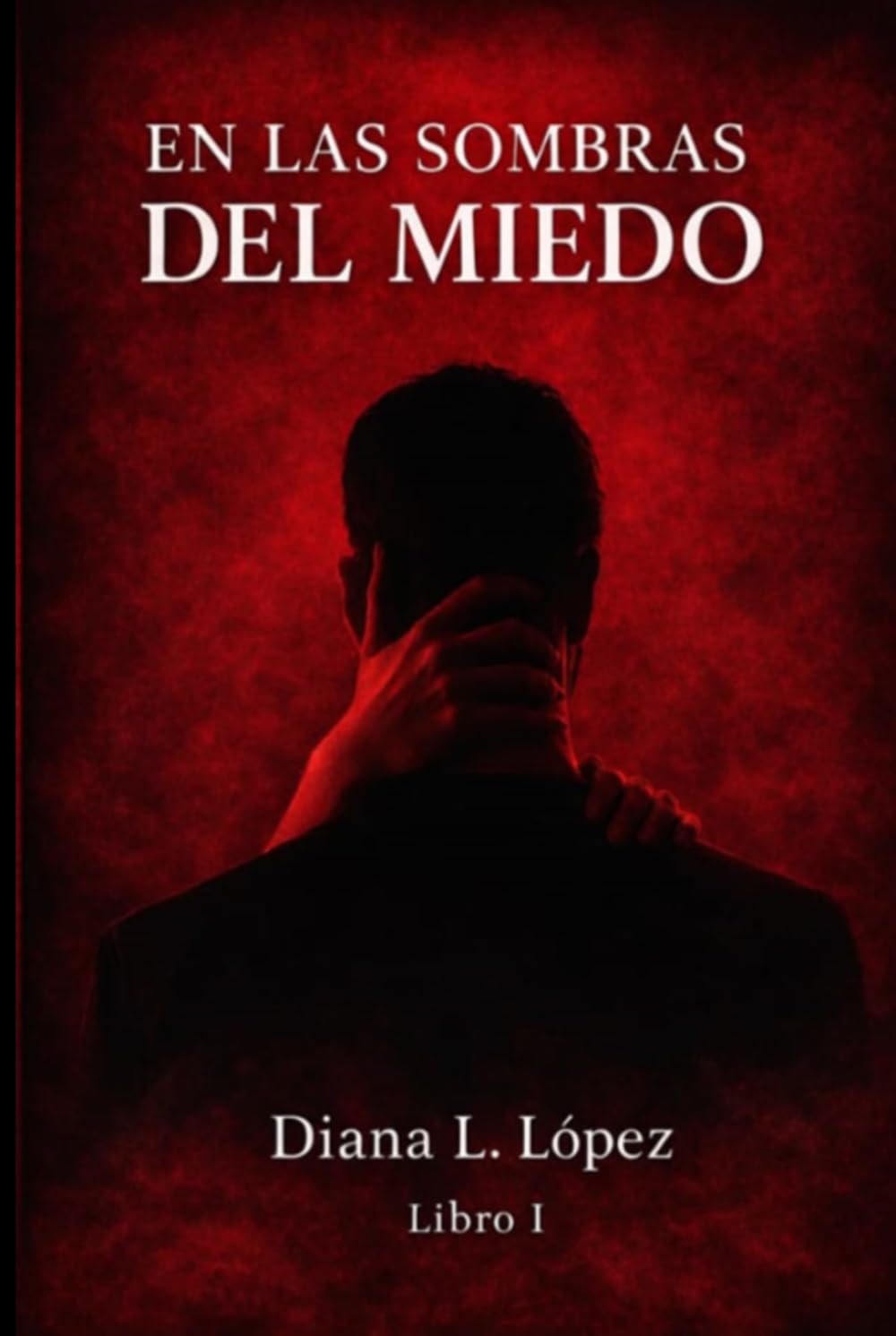 En las Sombras del Miedo