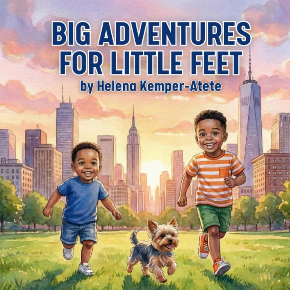 Big Adventures for Little Feet: A Fun New York City Adventure About Shapes, Colors, and Numbers