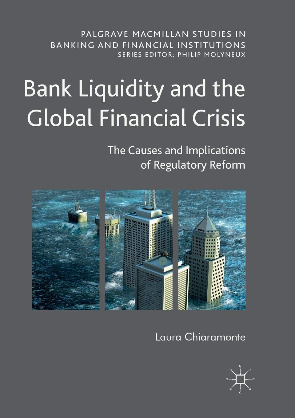 Bank Liquidity and the Global Financial Crisis: Causes and Implications of Regulatory Reform