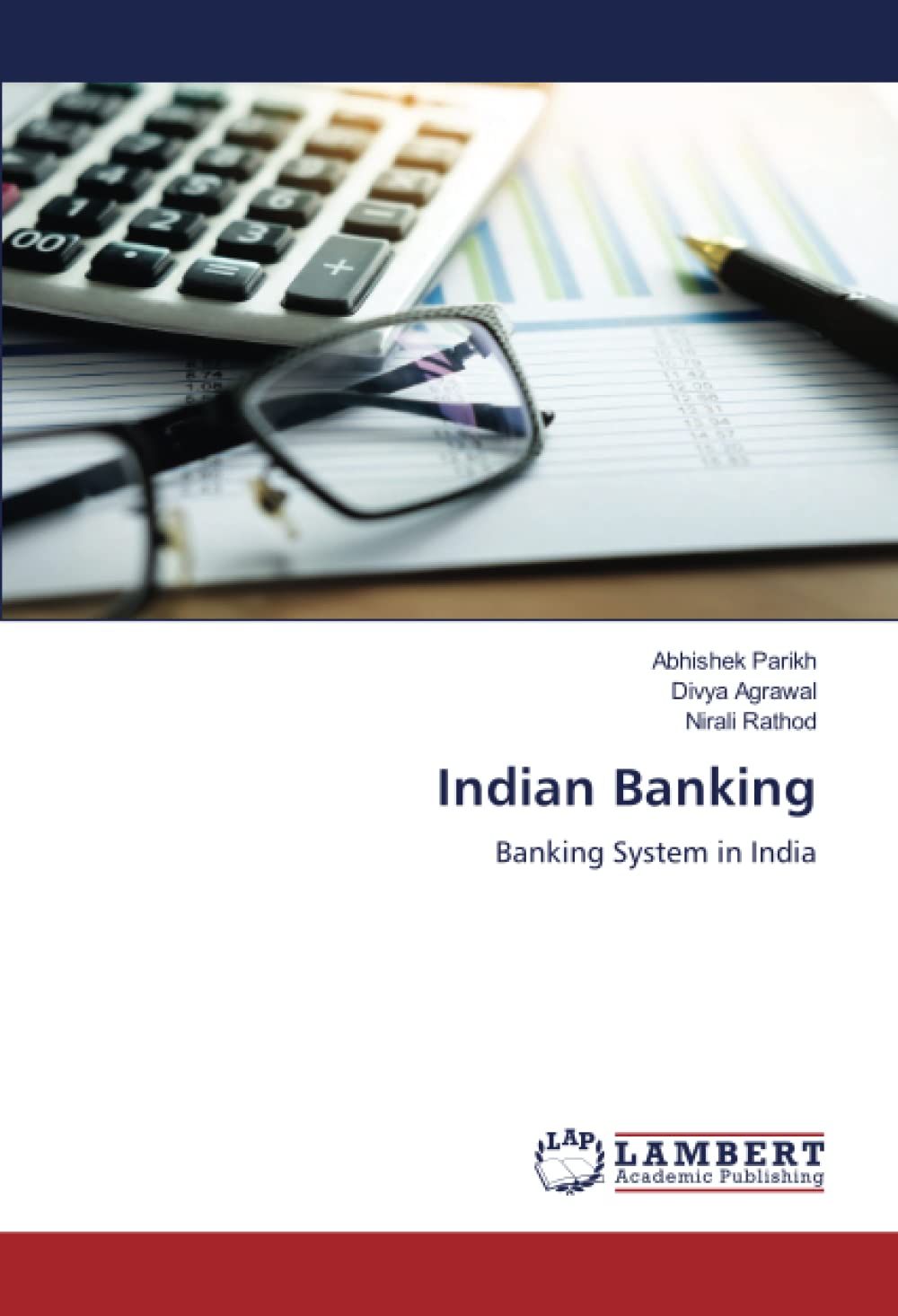 Indian Banking: Banking System in India