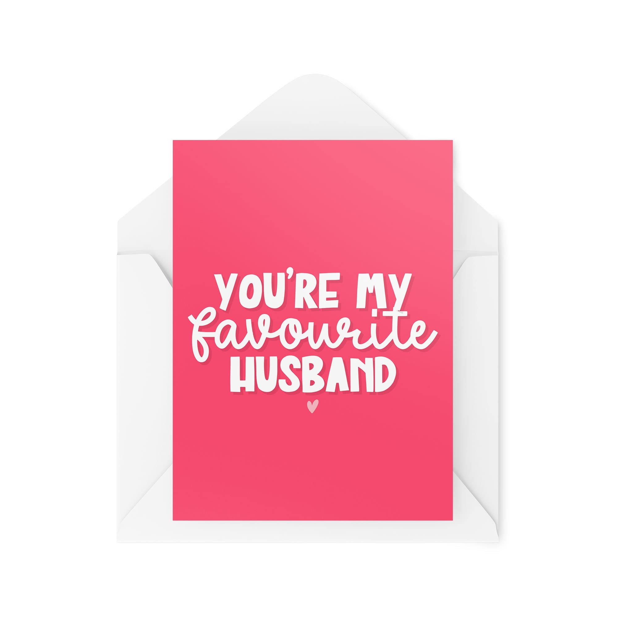 Funny Novelty Greeting Cards | You're My Favourite Husband | Anniversary Birthday Husband Wife Best Friend Banter Funny Joke | CBH1269