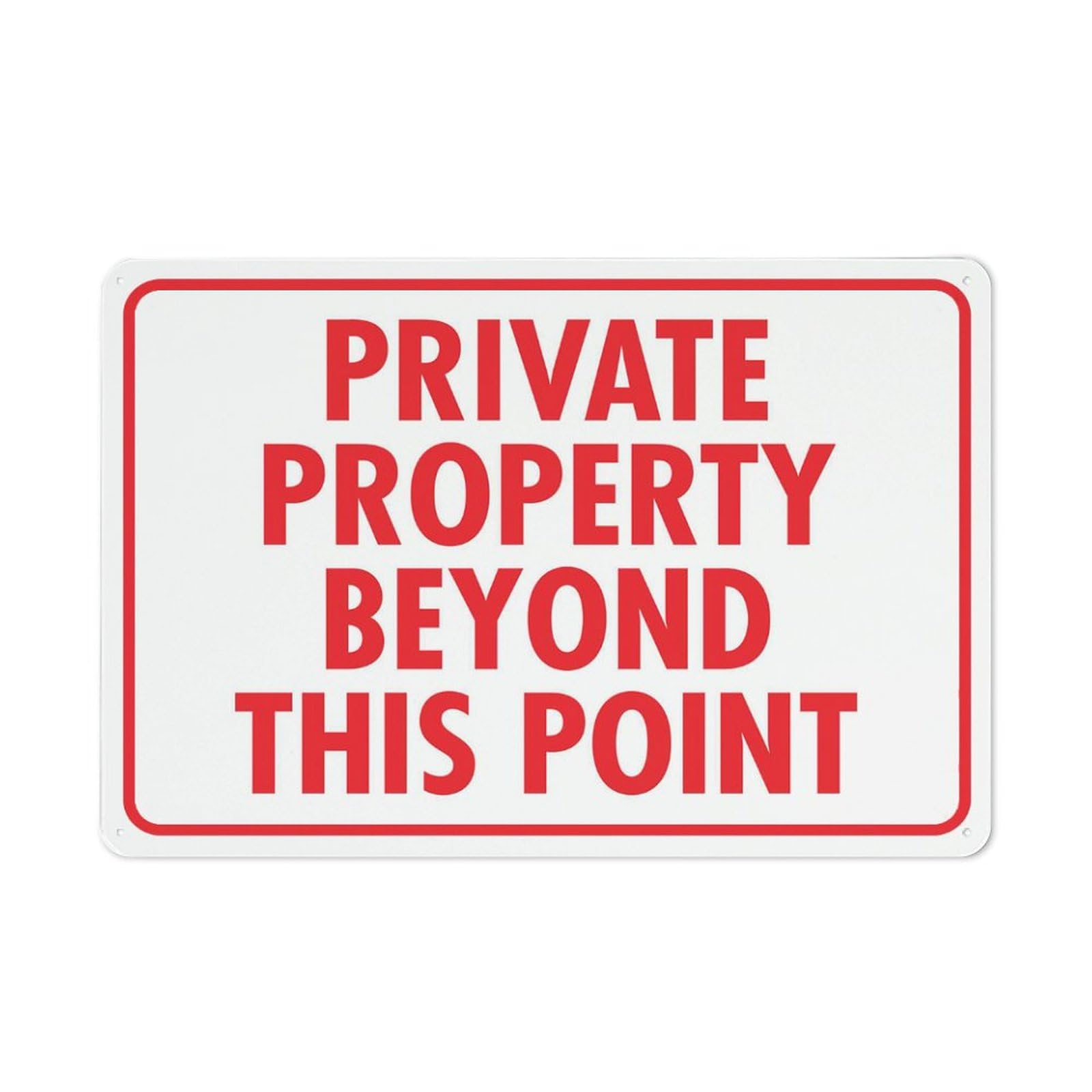 Private Property Beyond This Point Sign for Business 8"x12" Rust-Free Aluminum UV Printed, 4 Pre-Drilled Holes, Weatherproof