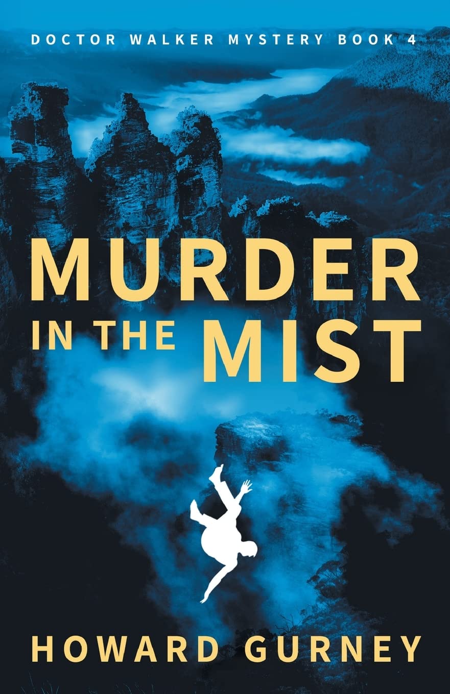 Murder in the Mist: A Dr Christopher Walker Mystery Book 4 (Dr Christopher Walker Murder Mystery)