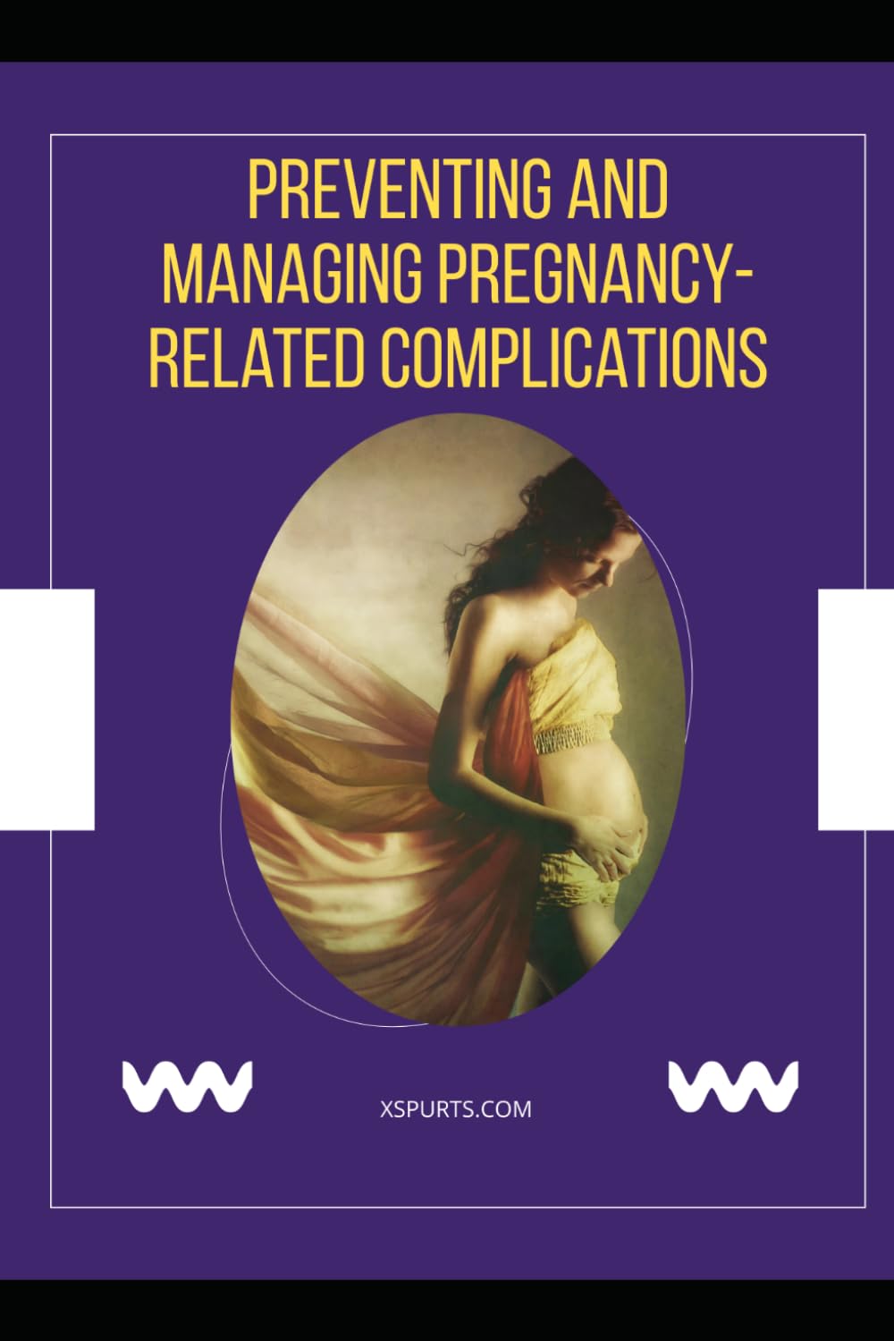 Preventing and Managing Pregnancy-related Complications