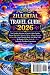 ZILLERTAL TRAVEL GUIDE 2026: Your Complete Adventure to Austria's Alpine Paradise: Discover Mayrhofen, Hintertux Glacier, Schlegeis Reservoir, Zell am ... Epic Hiking Trails, Ski Resorts, Hidden Gems