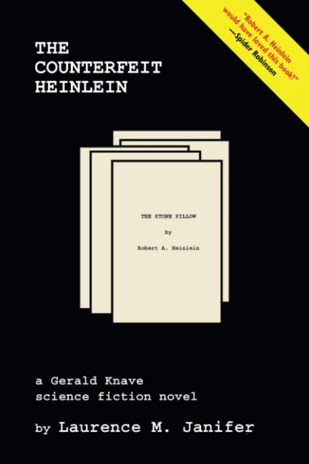 The Counterfeit Heinlein (Gerald Knave Science Fiction Novels)