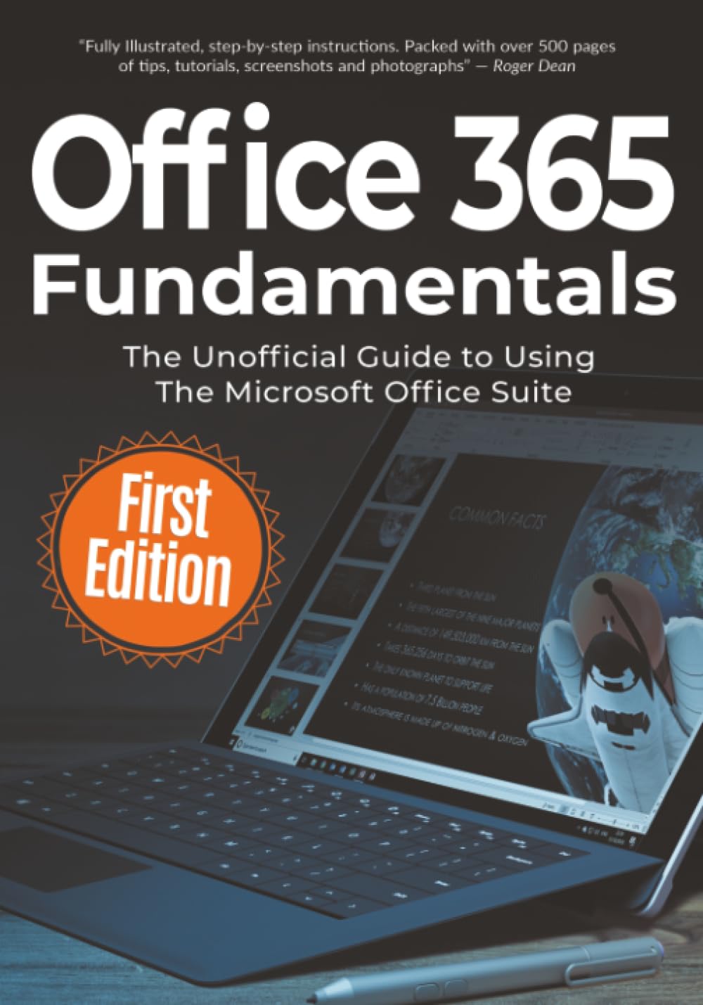 Office 365 Fundamentals: The Unofficial Guide to Using Microsoft Office Suite (Computer Fundamentals)