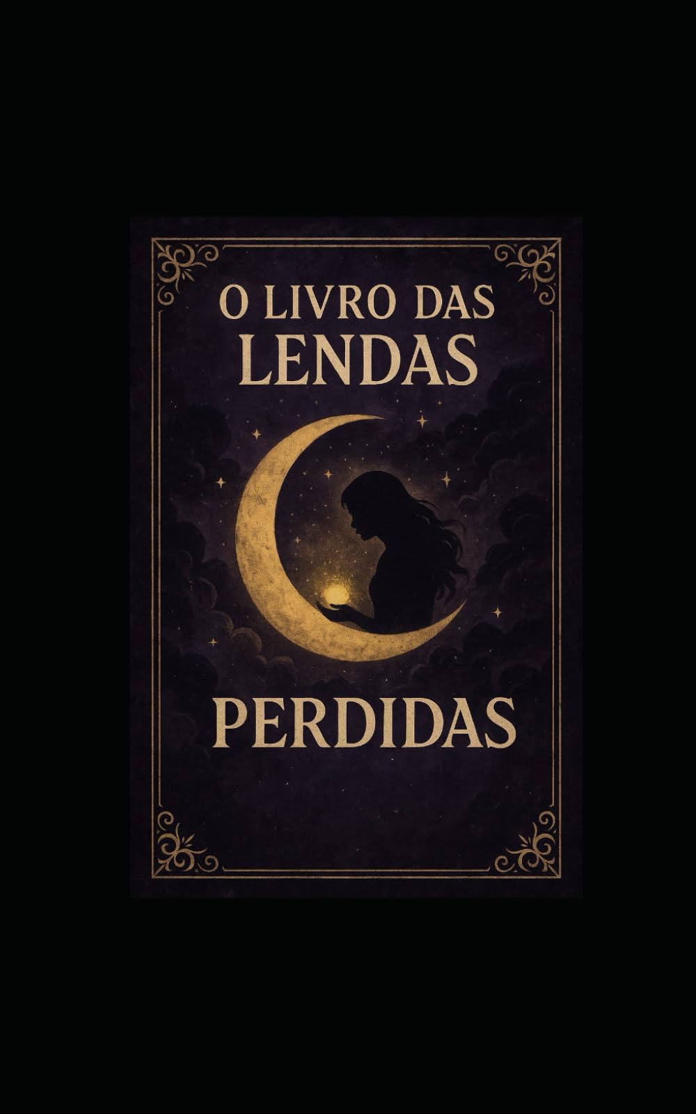 O Livro das Lendas Perdidas: Uma jornada pelas histórias escondidas entre mundos