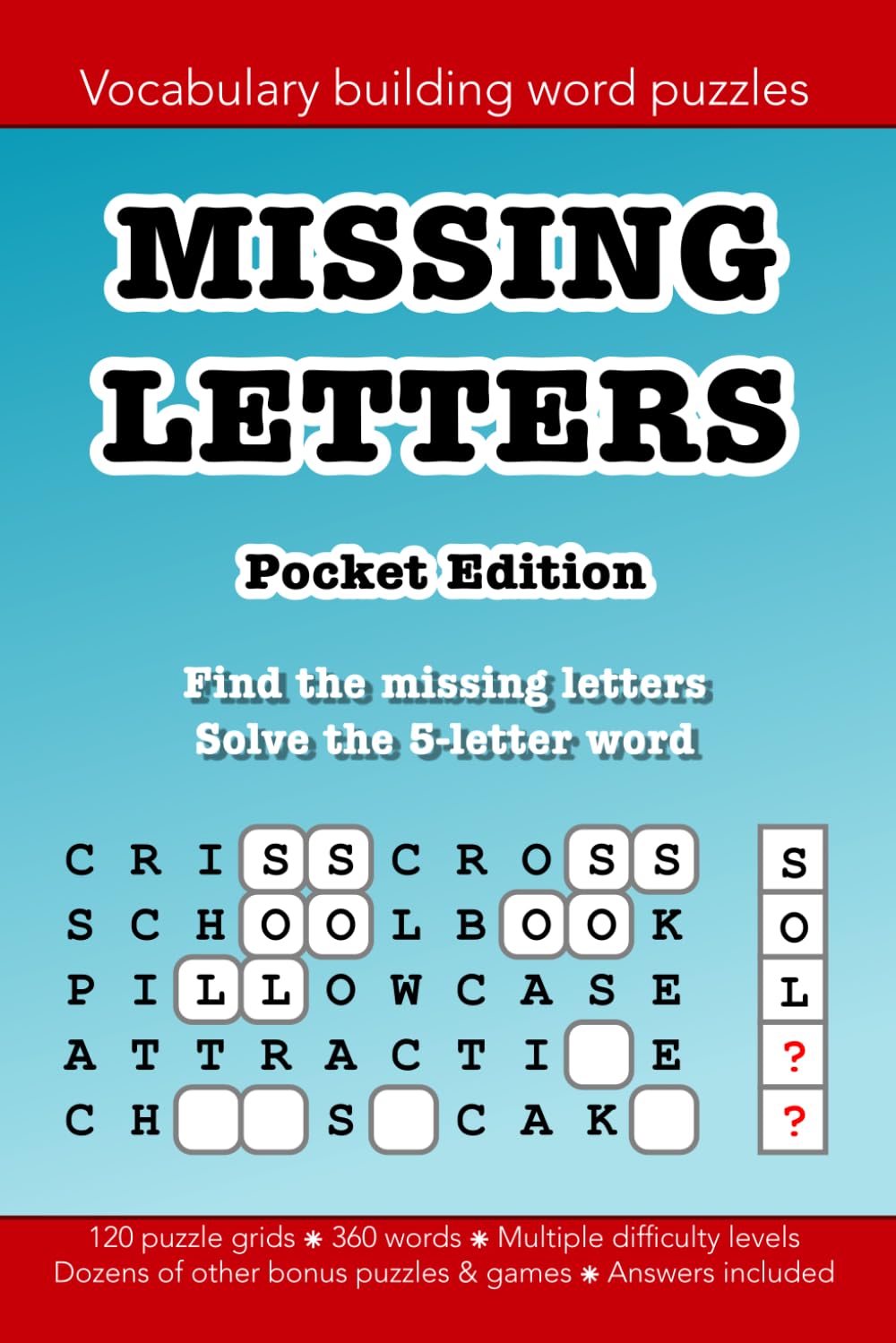 Missing Letters Pocket Edition: 120 fun vocabulary building word puzzles: Education resources by Bounce Learning Kids
