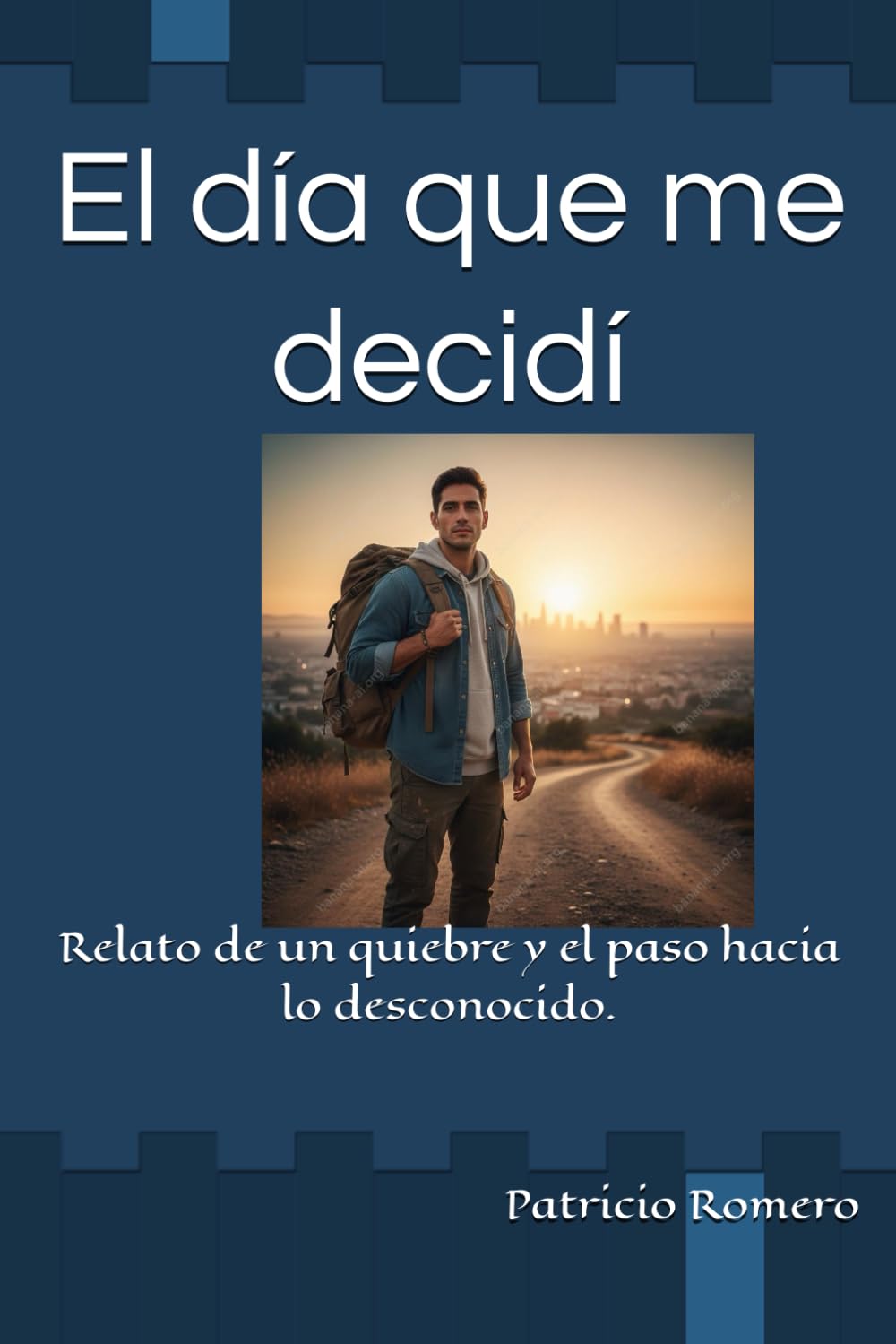 El día que me decidí: Relato de un quiebre, una deuda y una salida
