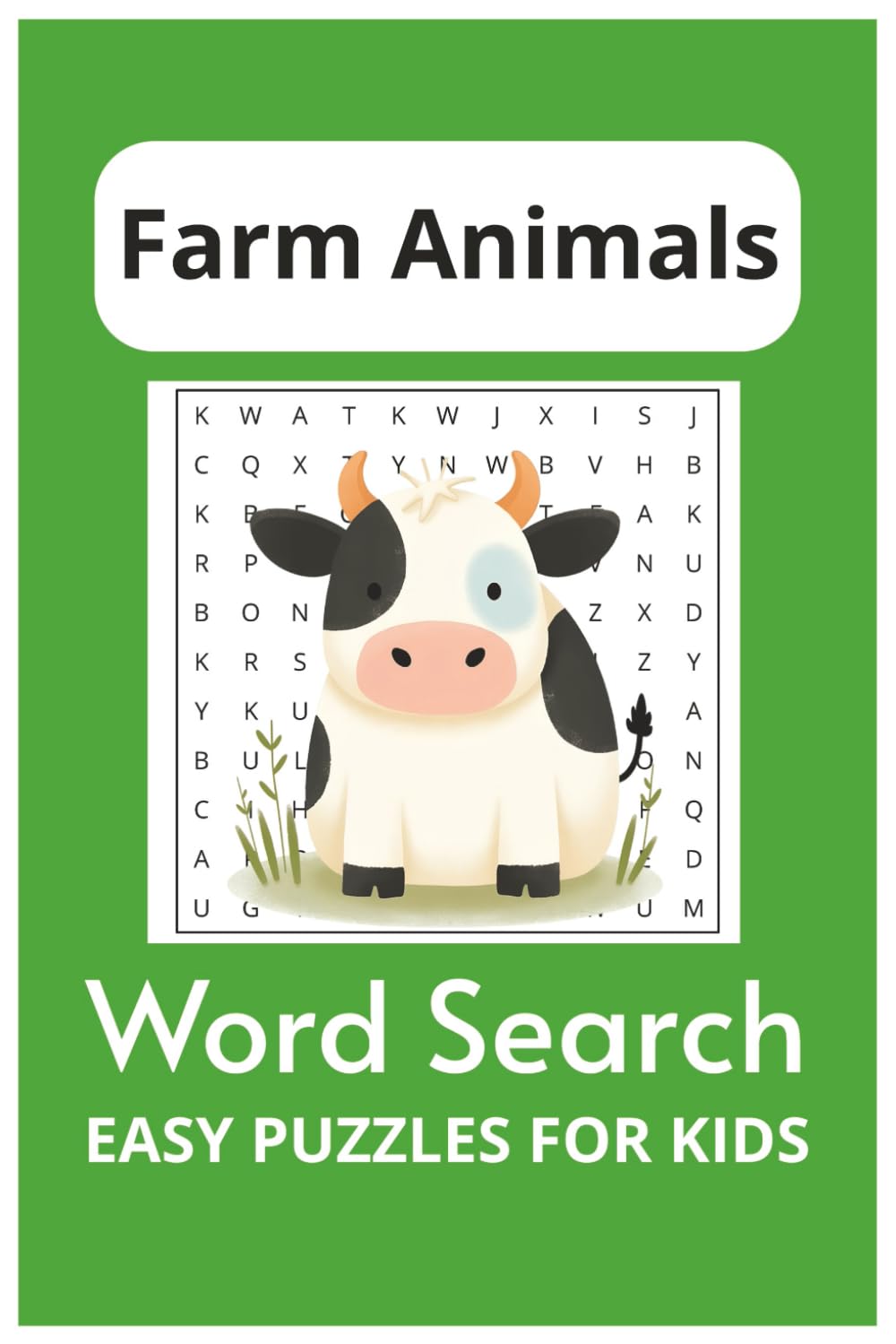 Farm Animals Word Search Puzzle Book for Kids: Word Searches with Easy-to-Read Print for Kids About Cows, Pigs, Chickens and more | 6x9 inches, 110 pages