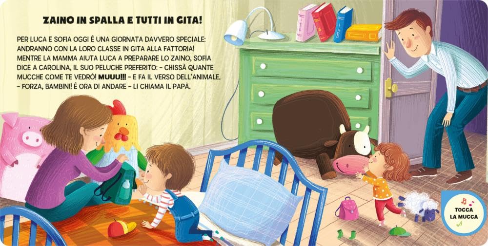 Una giornata alla fattoria. I toccascolta. Ediz. a colori