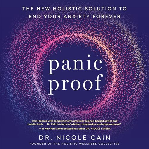 Enjoy Panic Proof from Dr. Nicole Cain episode artwork