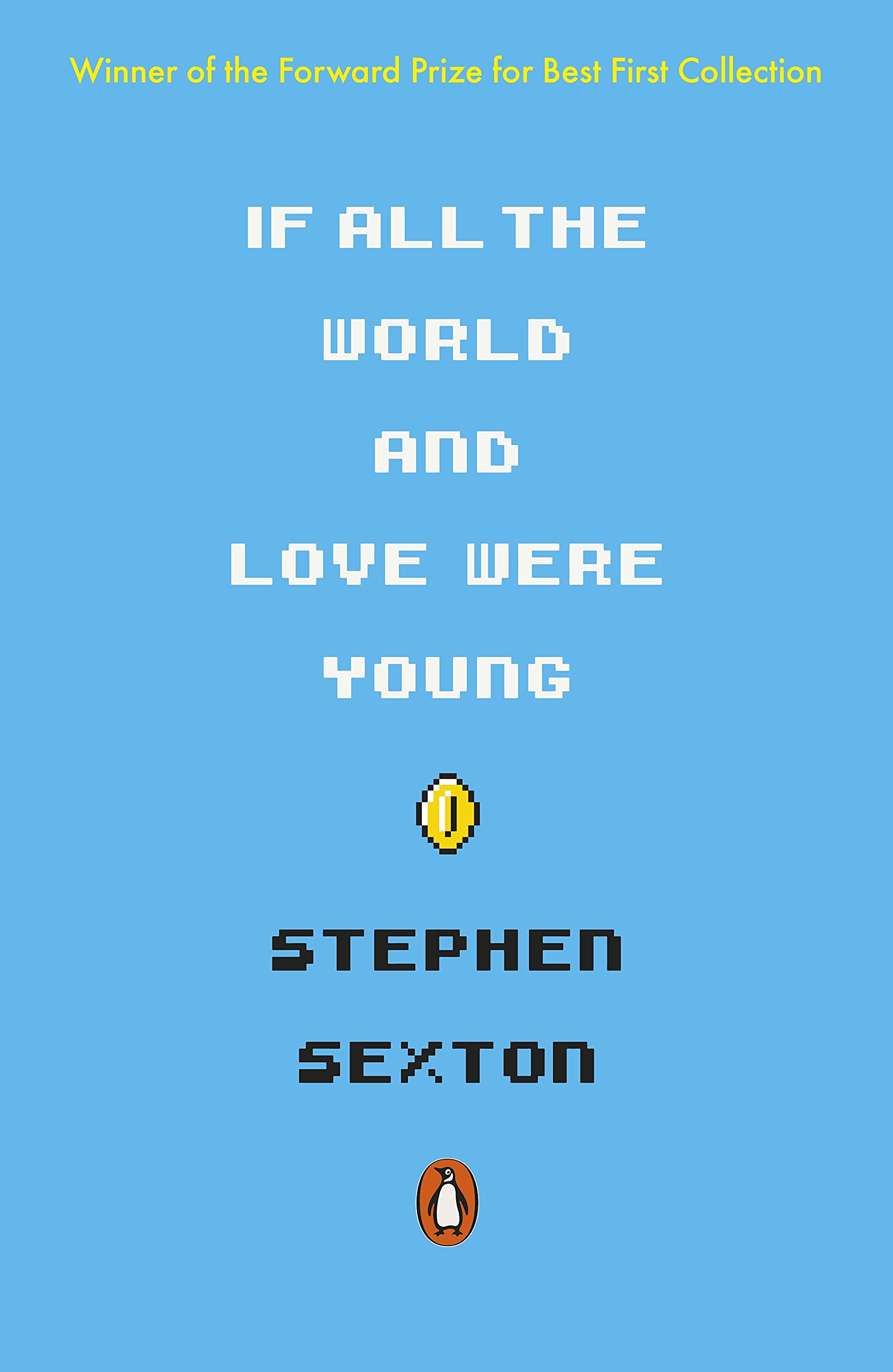 If All The World And Love Were Young
