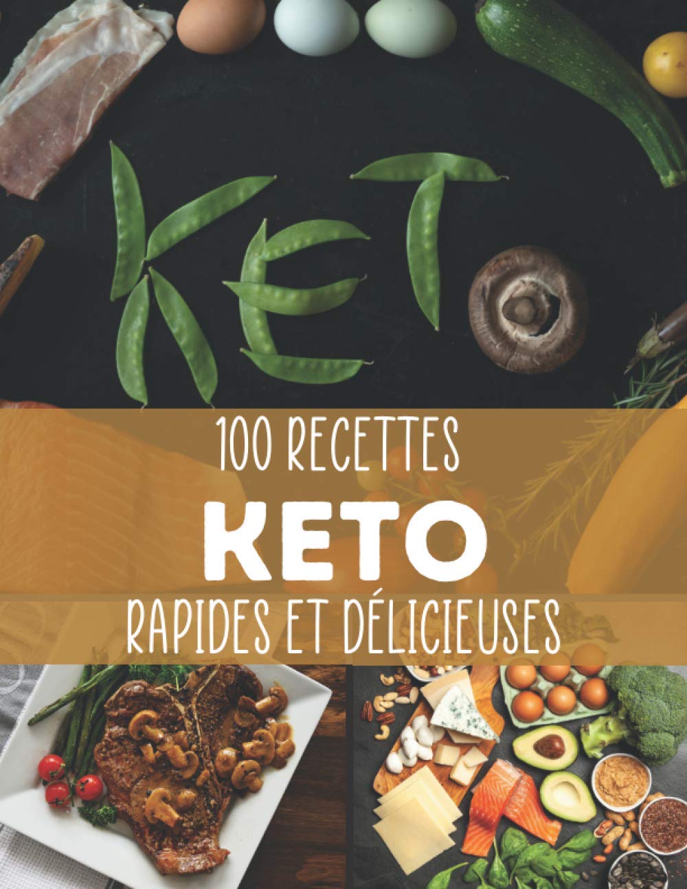 Buy 100 Recettes Keto Rapides et Délicieuses Livre de recettes à
