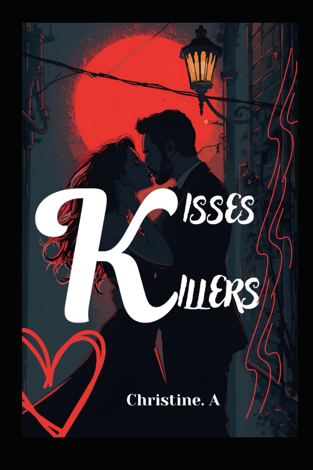 Kisses & Killers