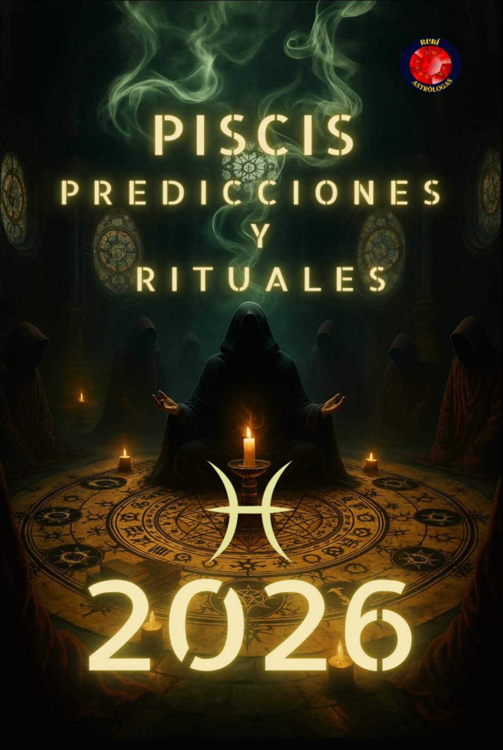 Piscis Predicciones y Rituales 2026
