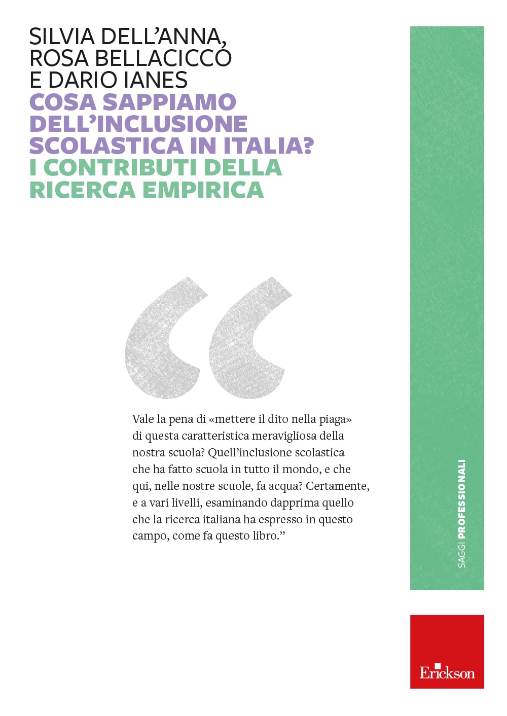 Cosa Sappiamo Dell'inclusione Scolastica In Italia? I Contributi Della Ricerca Empirica - 4