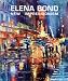 Elena Bond: New Impressionism