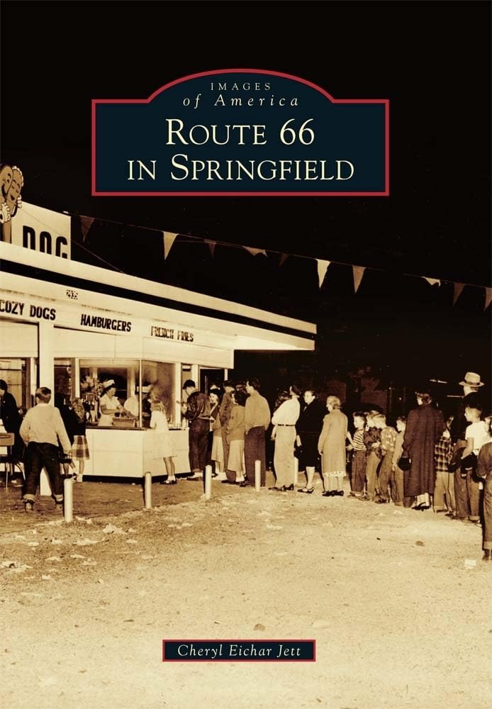Route 66 in Springfield (Images of America)