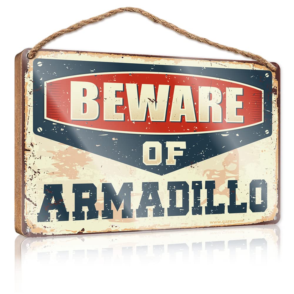 Warning Tin Sign Beware Of Armadillo Wooden Sign Metal Signs For Bar Man Cave Signs For Men(23X35CM)