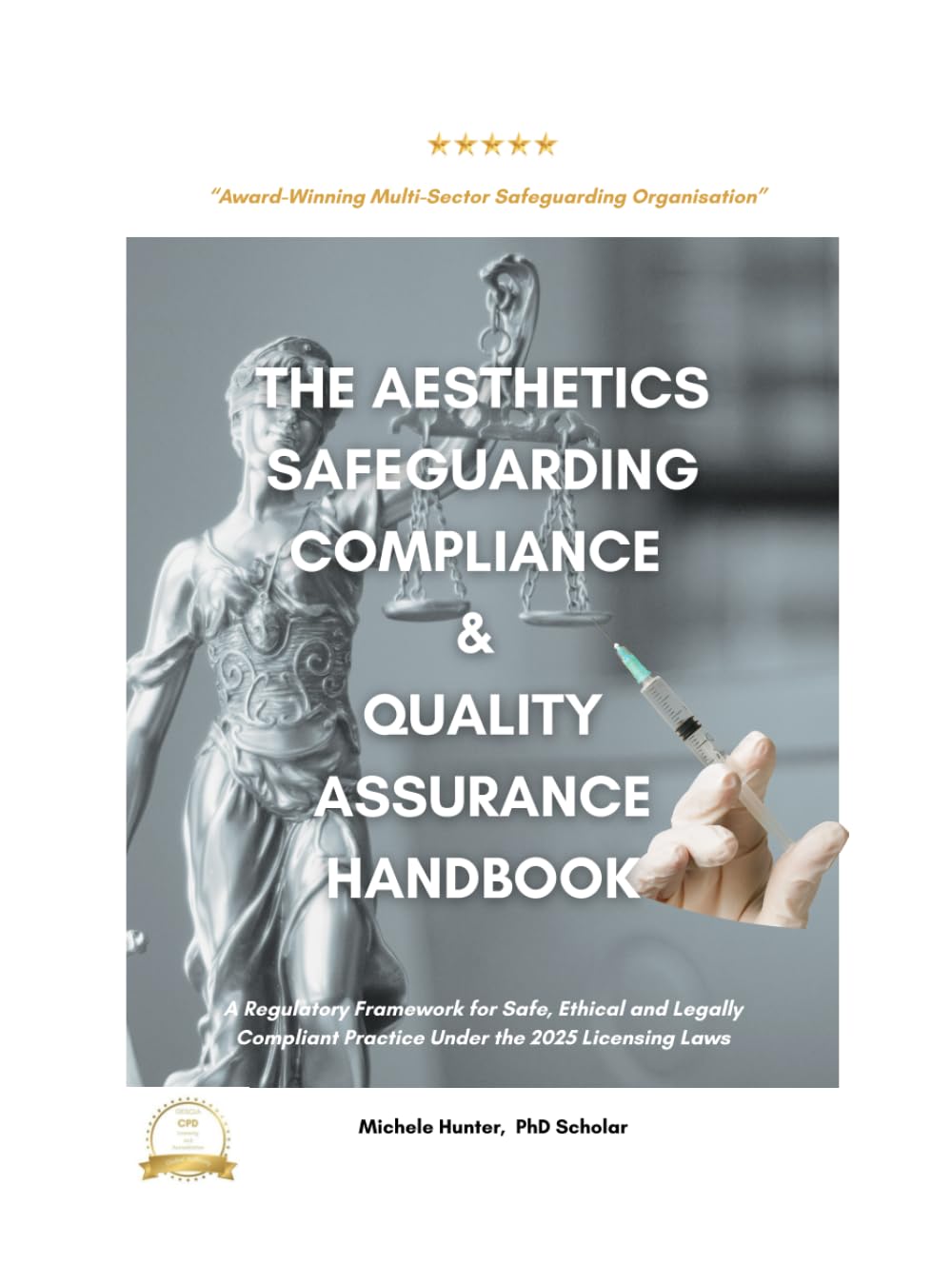 THE AESTHETICS SAFEGUARDING COMPLIANCE & QUALITY ASSURANCE HANDBOOK