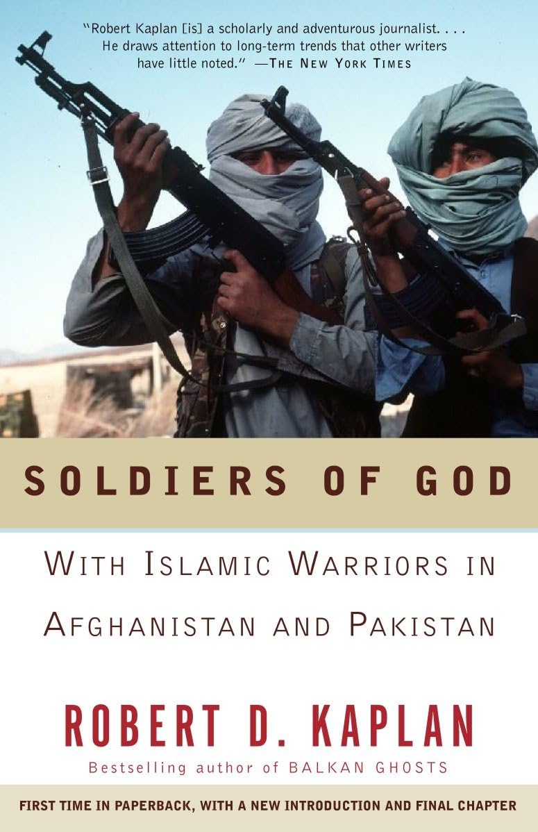 Soldiers of God (Vintage Departures),Robert D. Kaplan