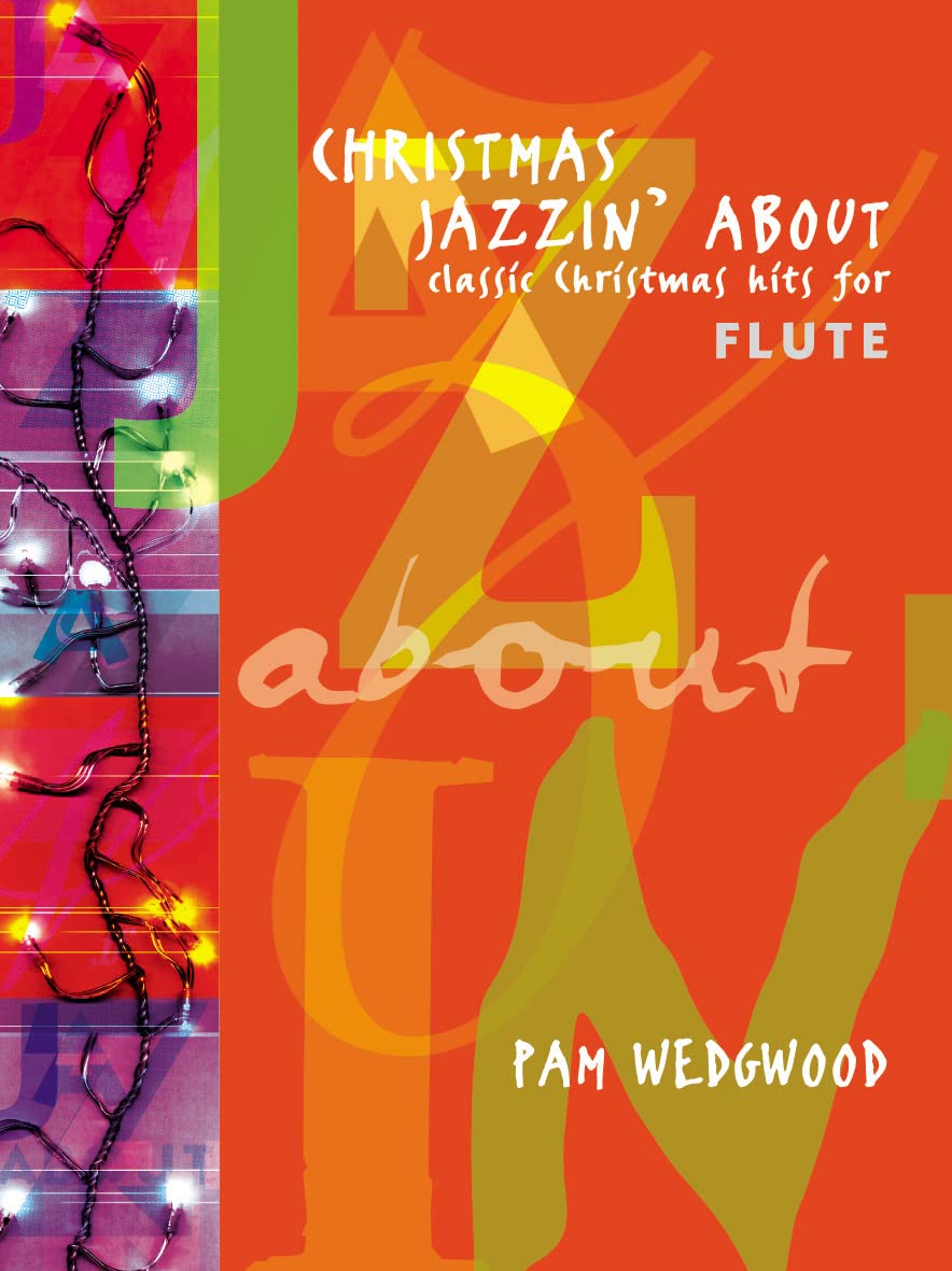 Christmas Jazzin' About Flute (with Piano): Classic Christmas Hits