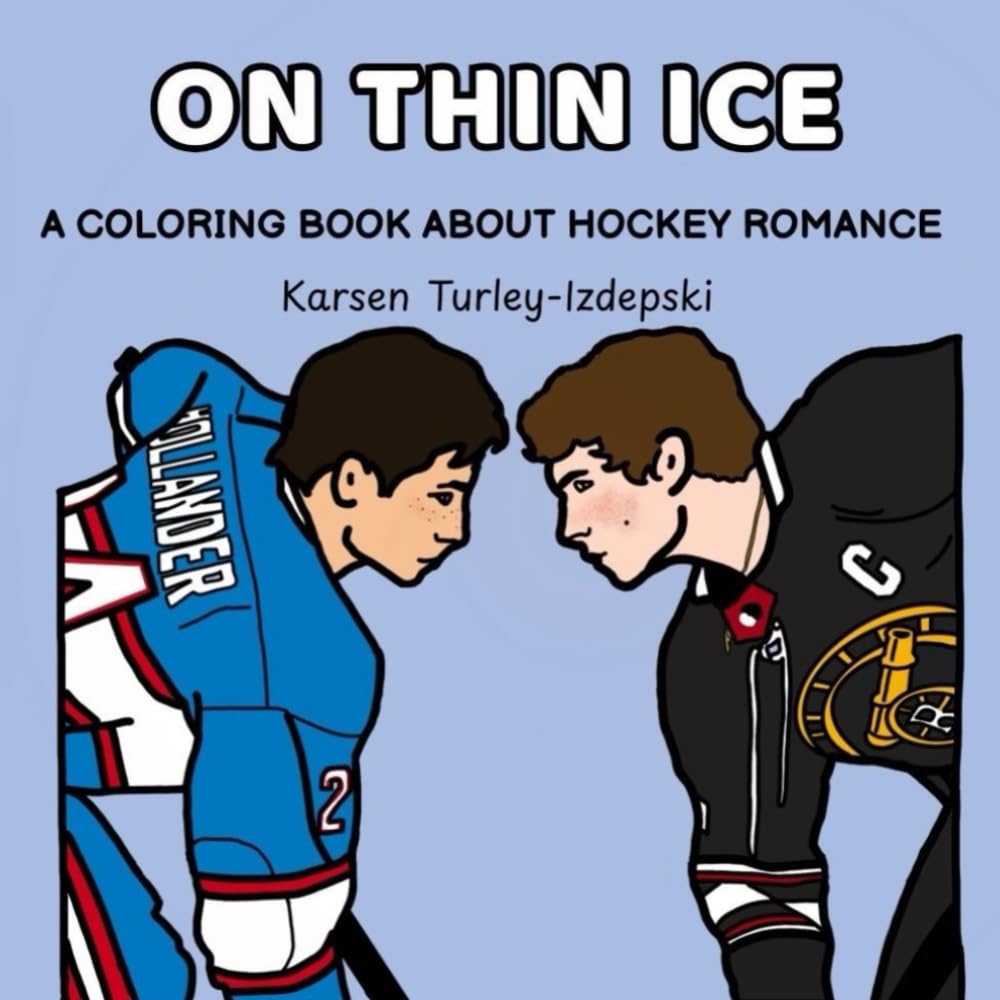 On Thin Ice: A Coloring Book About Hockey Romance