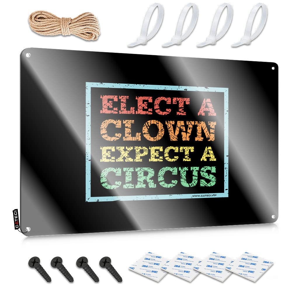 Elect A Clown Metal Tin Sign For Western Decor House Dorm Rules